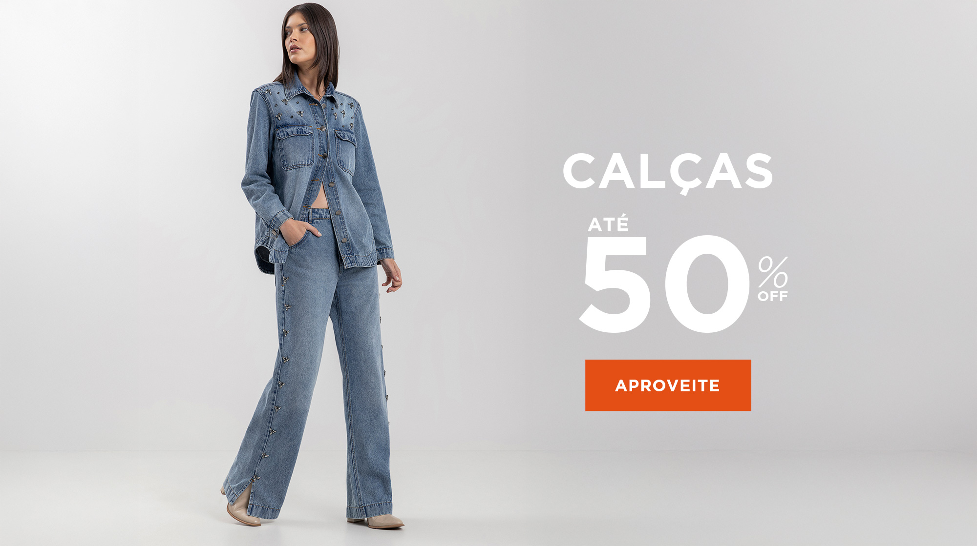 Calças até 50% Off
